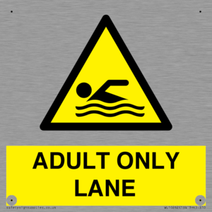 ADULT ONLY LANE